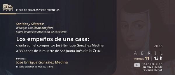 Los empeños de una casa - Charla con el compositor José enrique