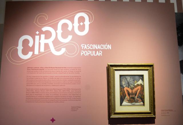 DE LA CARPA AL MUSEO: EL MUNAL PRESENTA CIRCO. FASCINACIÓN POPULAR | Prensa INBA - Instituto Nacional de Bellas Artes | Artes Visuales